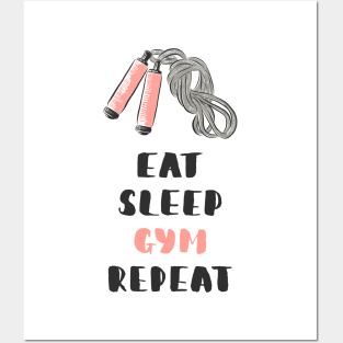 Eat, Sleep, Gym, Repeat Sport Healthy Lifestyle Quote Posters and Art